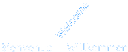 Bienvenue Welcome Willkommen